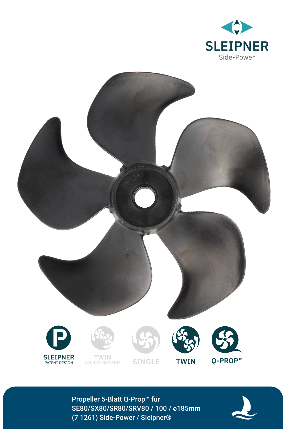 Propeller 5-Blatt Q-Prop™ für SE80/SX80/SR80/SRV80 / 100 / ø185mm (7 1261) Side-Power / Sleipner®