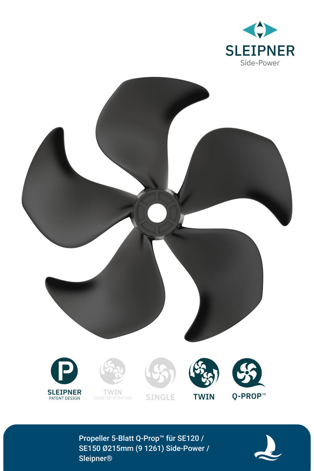 Propeller 5-Blatt Q-Prop™ für SE120 / SE150 Ø215mm (91261) Side-Power / Sleipner®