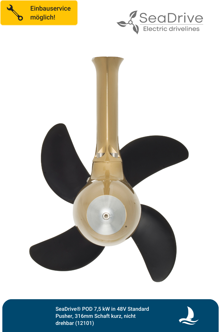 SeaDrive® POD 10kW in 48V Pusher-Version (kurz 316mm)