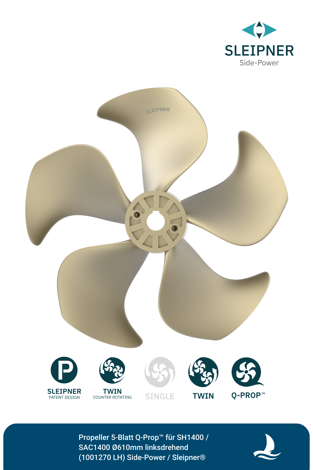 Propeller 5-Blatt Q-Prop™ für SH1400 / SAC1400 Ø610mm linksdrehend (1001270 LH) Side-Power