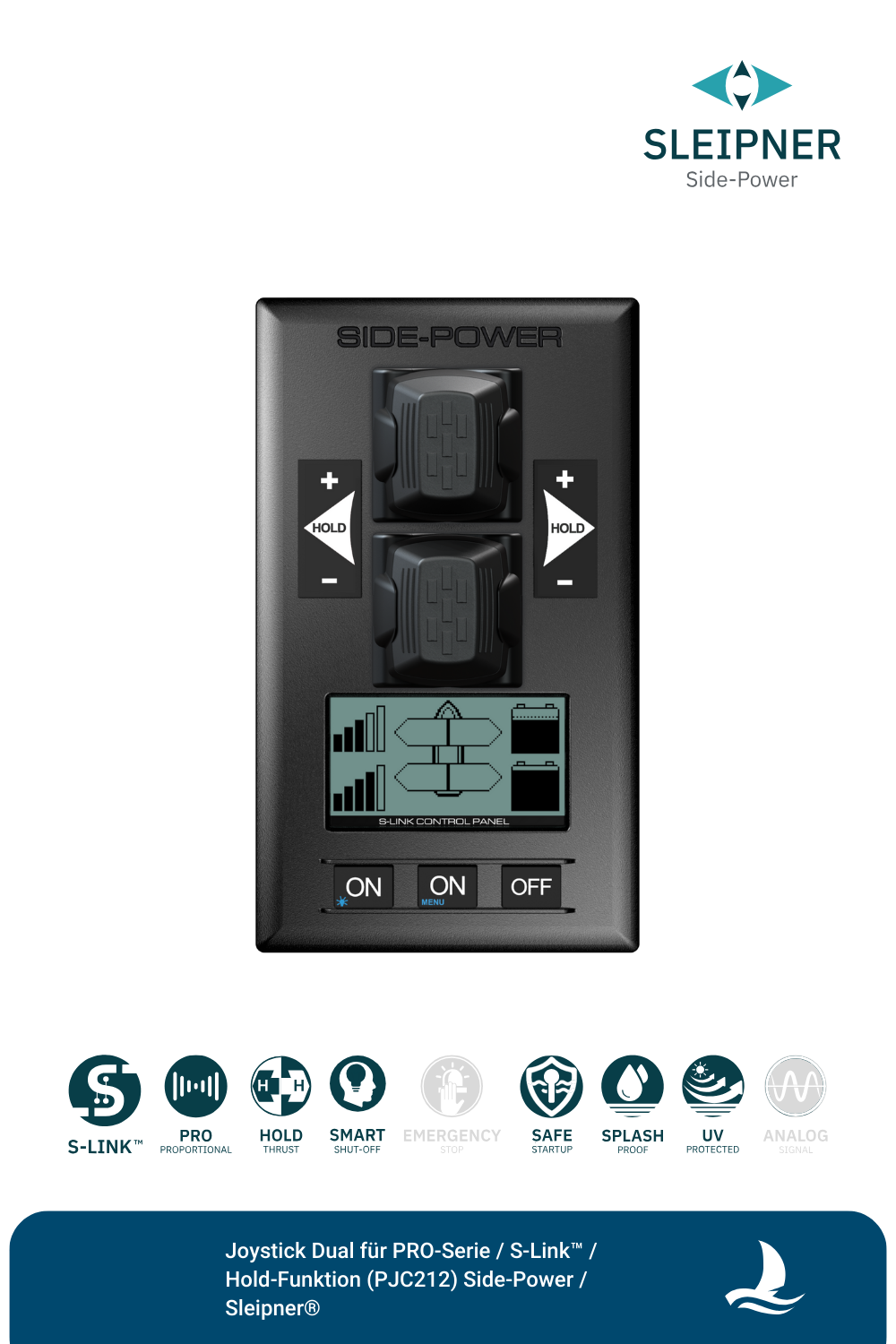 Joystick Dual für PRO-Serie / S-Link™ / Hold-Funktion (PJC212) Side-Power / Sleipner®