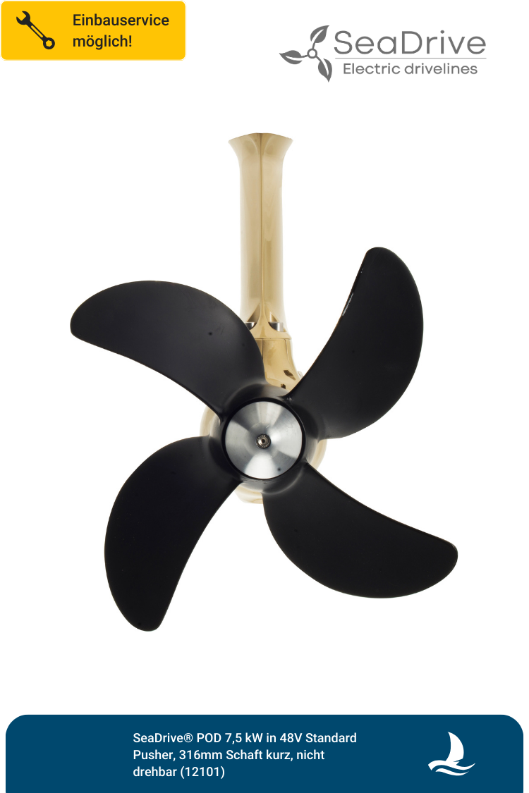 SeaDrive® POD 10kW in 48V Pusher-Version (kurz 316mm)